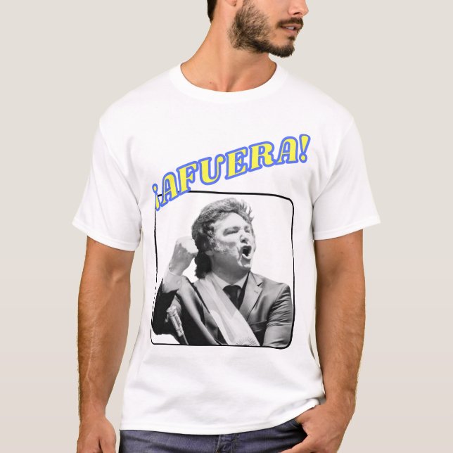 Camiseta ¡AFUERA! Javier Milei (Anverso)