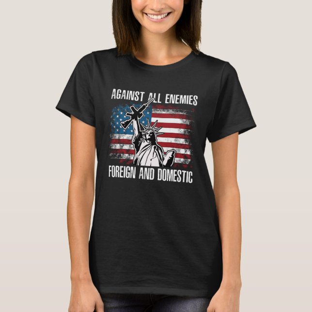 Camiseta Against All Enemies Foreign And Domestic (Anverso)