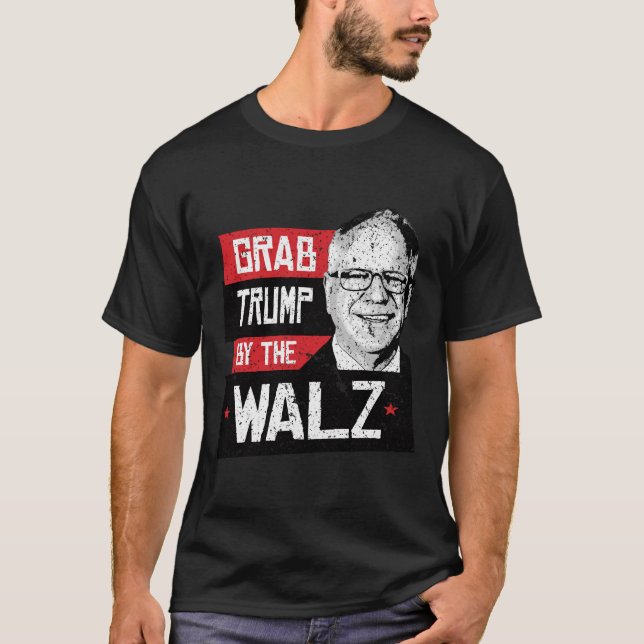 Camiseta Agarra a Trump por el WALZ (Anverso)