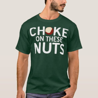 Camiseta Agarra este regalo de avellanas de nueces 2