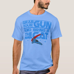 Camiseta Agarra tu pistola y trae al gato
