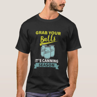 Camiseta Agarra tus bolas y dice que es curioso por la temp
