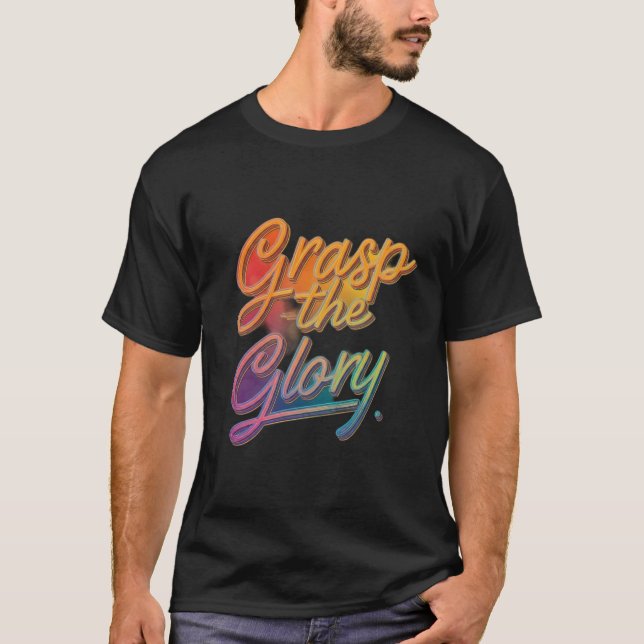 Camiseta Agarrar la gloria (Anverso)