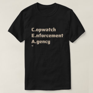Camiseta "AGENCIA DE APLICACIÓN DE COPWATCH" policía divert