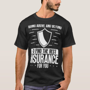 Camiseta Agente de seguros Encuentra el mejor seguro para u