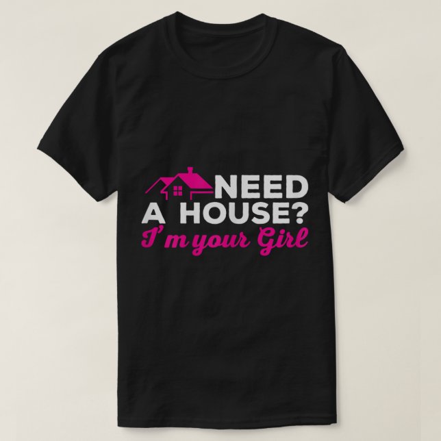 Camiseta Agente Inmobiliario Funny Realtor necesita una cas (Diseño del anverso)
