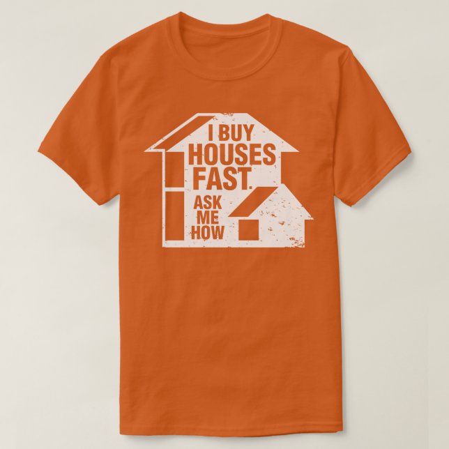 Camiseta Agente inmobiliario que compro casas rápidamente m (Diseño del anverso)