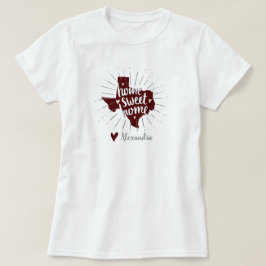 Camiseta Aggie Maroon Home Sweet Home - Texas