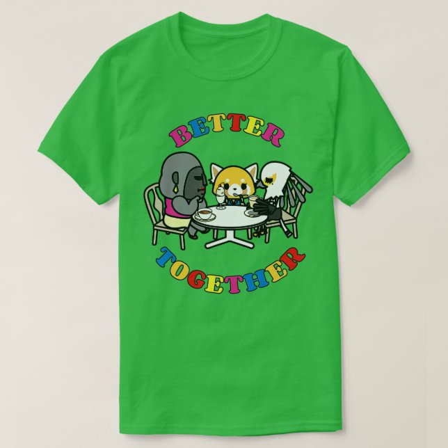 Camiseta Aggretsuko Best Friends Better Together Squad Frie (Diseño del anverso)