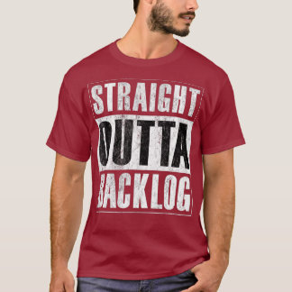 Camiseta Agile Scrum Funny del Backlog directo fuera