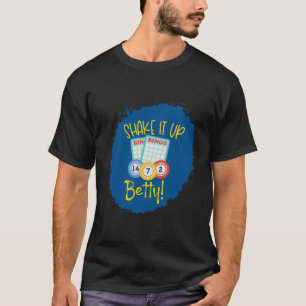 Camiseta Agitar el Bingo de crucero Betty