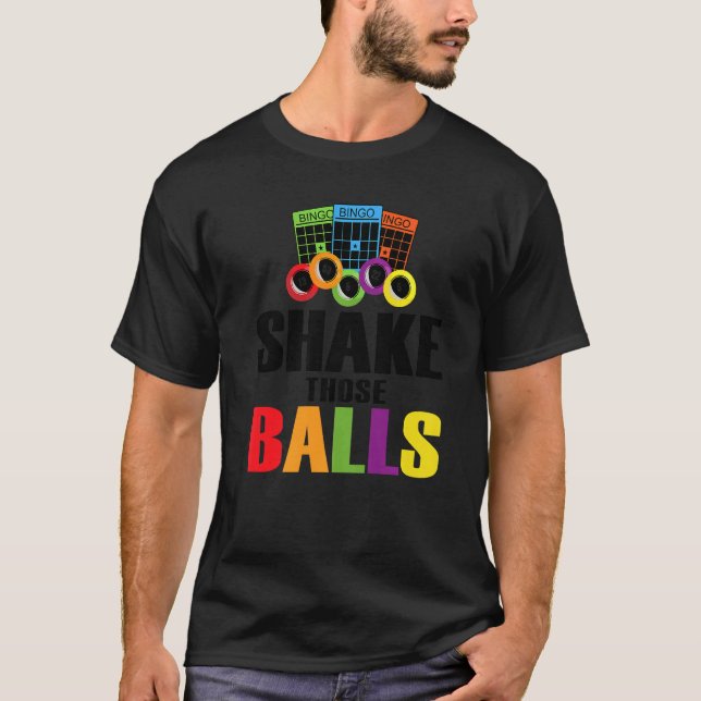 Camiseta Agitar esas bolas Bingo Funny Bingo 4 (Anverso)