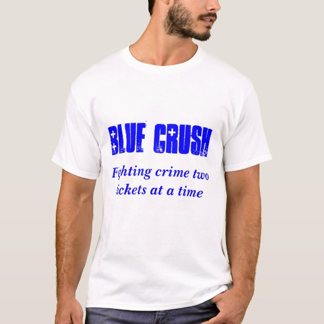 Camiseta Agolpamiento azul, boletos del crimen que luchan (Anverso)