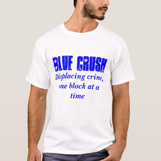 Camiseta Agolpamiento azul, desplazando crimen, un bloque a (Anverso)