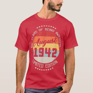 Camiseta Agosto 1942 80º Cumpleaños Tee 80 Años De Ser Aw