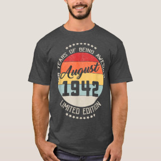 Camiseta Agosto 1942 80º Cumpleaños Tee 80 Años De Ser Aw