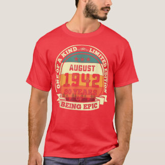 Camiseta Agosto 1942 Regalo de cumpleaños 80 años de ser E