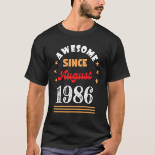 Camiseta Agosto 1986 Cumpleaños Impresionante Desde 1986 Ag