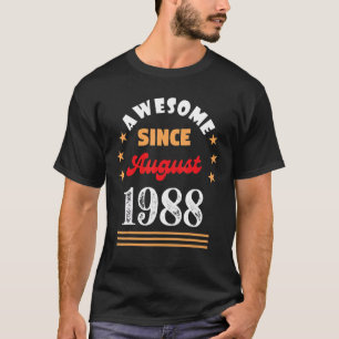 Camiseta Agosto 1988 Cumpleaños Sorprendente Desde 1988 Ago