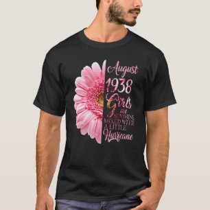Camiseta Agosto Chica 1938 84 Años De Ser Mezclado Sunshine
