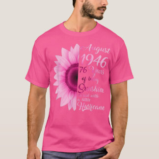 Camiseta Agosto Chica 1946 TShirt 76 años 76 cumpleaños