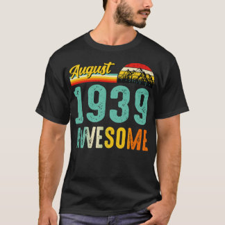 Camiseta Agosto de 1939 Nacimiento Regalo Shirt Vintage Ago