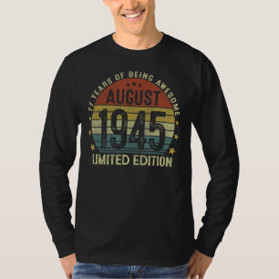 Camiseta Agosto de 1945 77º cumpleaños 77 años 1
