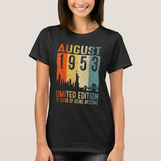 Camiseta Agosto De 1953 70 Años De Ser Increíble (Anverso)