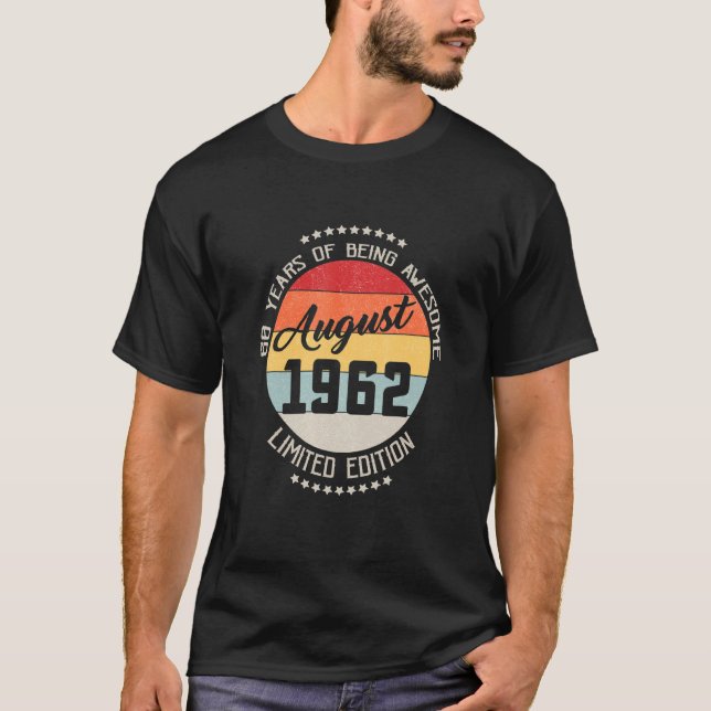 Camiseta Agosto de 1962 60 cumpleaños 60 años de ser mujer (Anverso)
