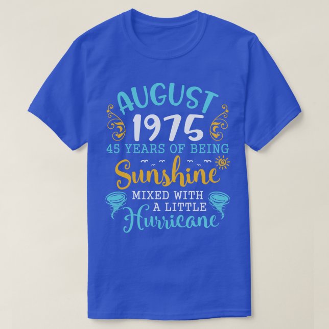 Camiseta Agosto De 1975 Feliz Cumpleaños 45 Años De Ser Sun (Diseño del anverso)