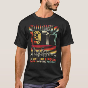 Camiseta Agosto De 1977 Cumpleaños De La Leyenda 45 Años De