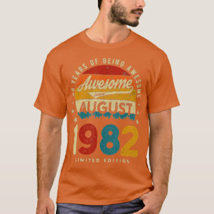 Camiseta Agosto De 1982 Cumpleaños 40 Años De Ser Impresion