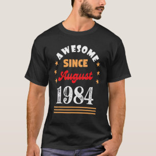 Camiseta Agosto De 1984 Fenómeno Desde 1984 Agosto Vin
