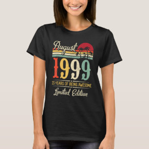 Camiseta Agosto De 1999 23 Years Of Being Awesome Ltd Editi