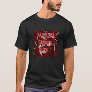 Camiseta agosto quema banda roja Classic T-Shirt