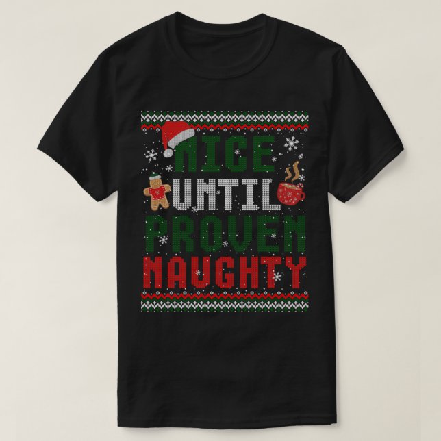 Camiseta Agradable hasta que se probó que Navidades gracios (Diseño del anverso)