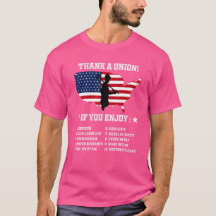 Camiseta Agradece a un sindicato Día del Trabajo Celebra el