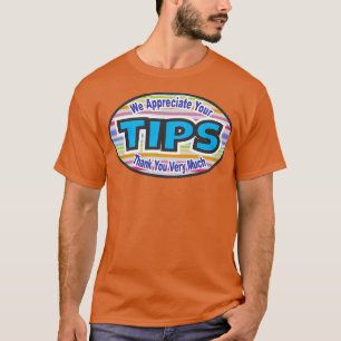 Camiseta Agradecemos sus TIPS