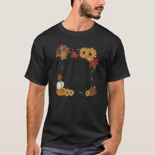 Camiseta Agradecido Agradecimiento a Turquía Feliz Agradeci