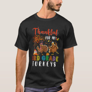 Camiseta Agradecido Por Mis Pavos De Tercer Grado Dos Té D