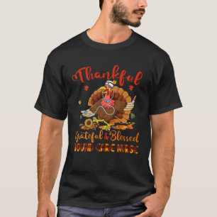 Camiseta Agradecidos agradecidos por la bendición de la enf