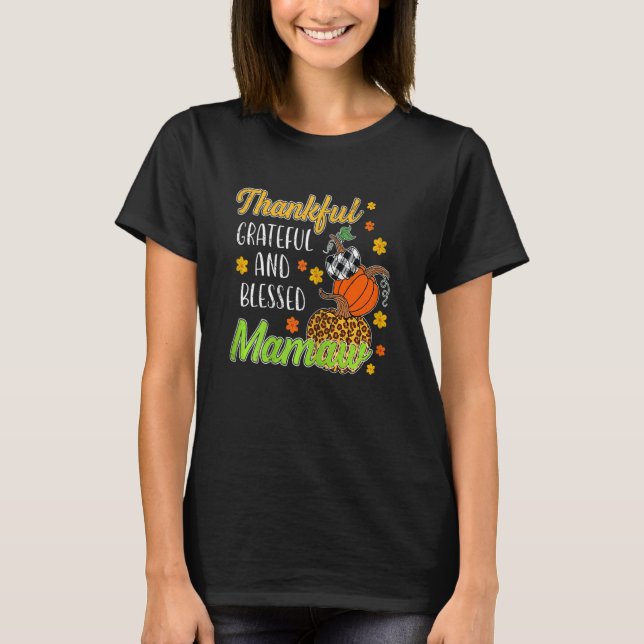 Camiseta Agradecidos y agradecidos Mamaw Otoño Cae (Anverso)