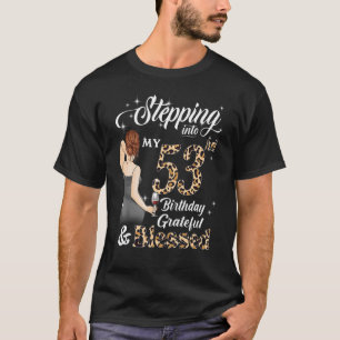 Camiseta Agradeciendo y bendecido mi cumpleaños número 53