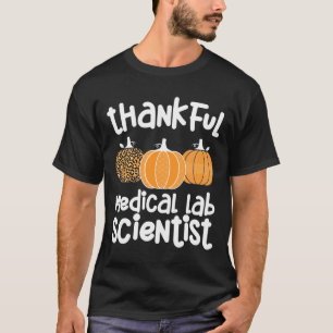 Camiseta Agradecimiento a científico de laboratorio médico