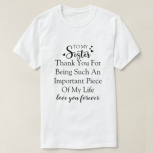 Camiseta Agradecimiento a la Hermana Gracias Por Estar En M