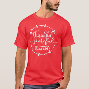 Camiseta Agradecimiento agradecimiento a la bendición de fe