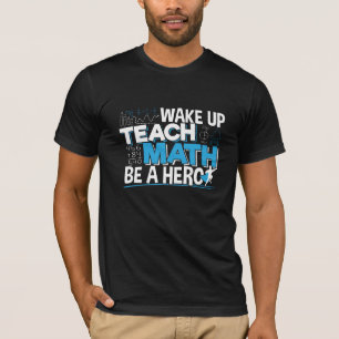 Camiseta Agradecimiento al profesor de matemáticas - Enseña