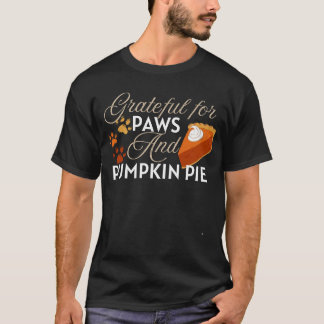 Camiseta Agradecimiento por las patas y la tarta de calabaz