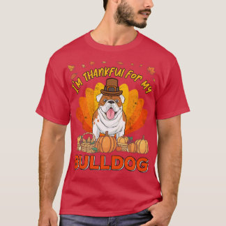 Camiseta Agradecimiento por mi Bulldog inglés Día de Acción