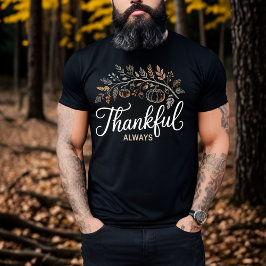 Camiseta Agradecimiento Siempre Elegante Acción de Gracias 
